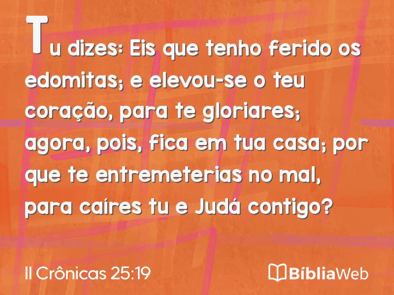 II Crônicas 25:19 em imagem para compartilhar