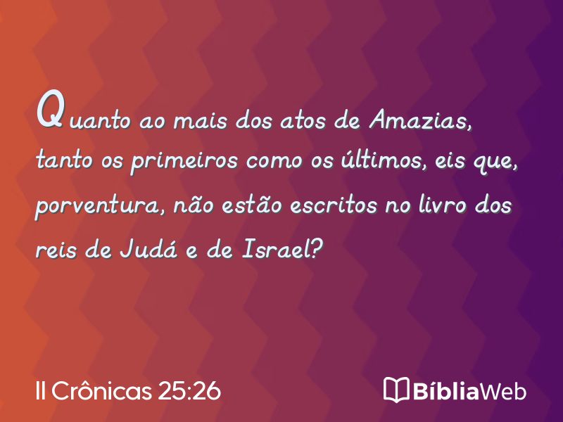 II Crônicas 25:26 em imagem para compartilhar