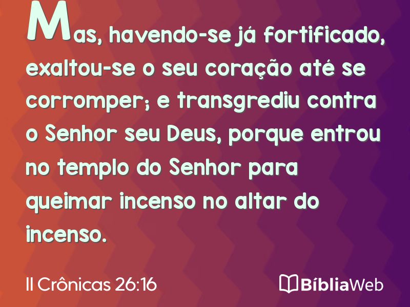 II Crônicas 26:16 em imagem para compartilhar