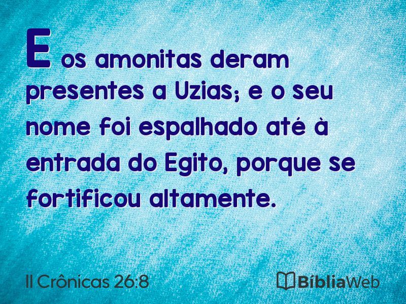 II Crônicas 26:8 em imagem para compartilhar