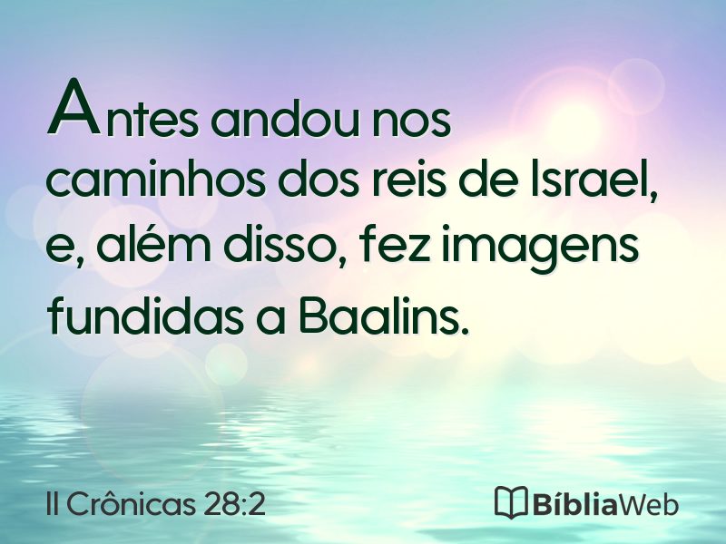 II Crônicas 28:2 em imagem para compartilhar