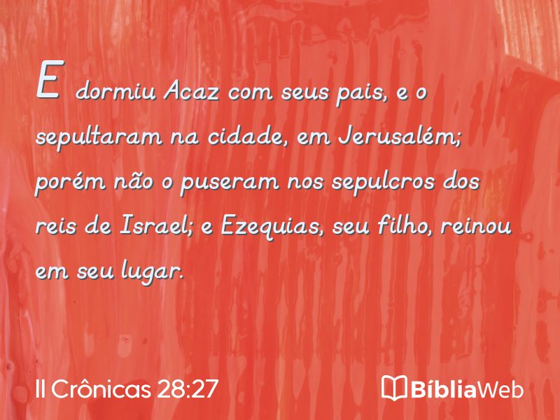 II Crônicas 28:27 em imagem para compartilhar