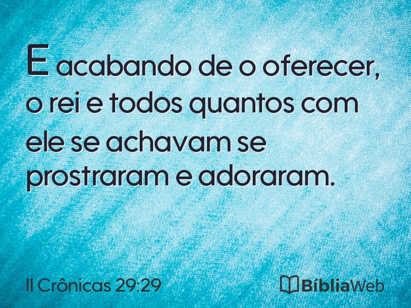 II Crônicas 29:29 em imagem para compartilhar
