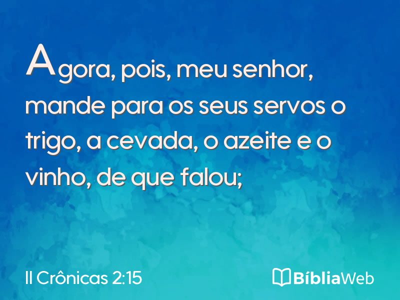 II Crônicas 2:15 em imagem para compartilhar