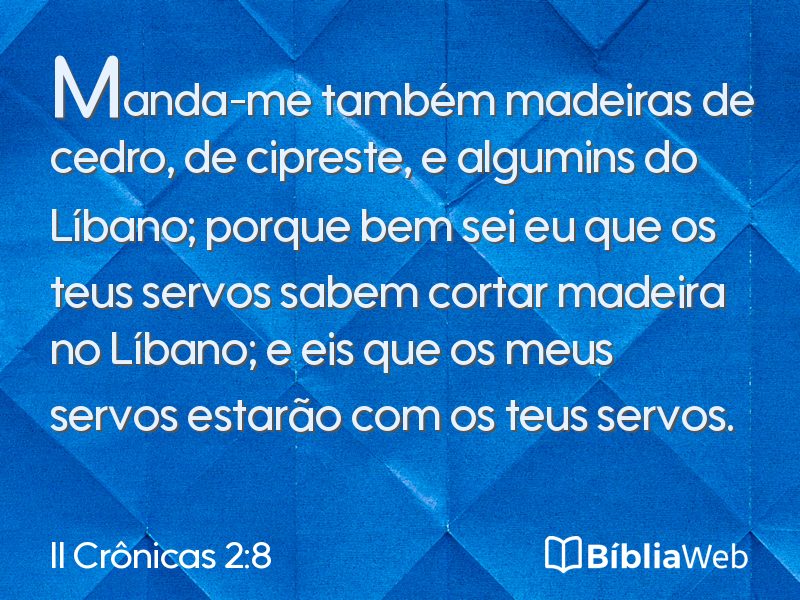 II Crônicas 2:8 em imagem para compartilhar