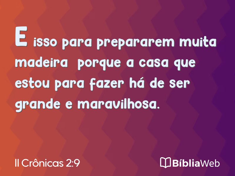 II Crônicas 2:9 em imagem para compartilhar
