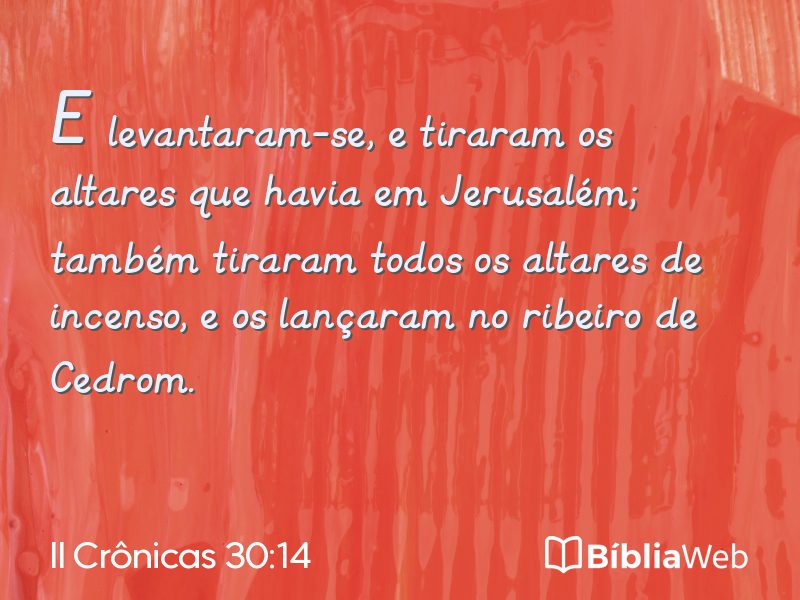 II Crônicas 30:14 em imagem para compartilhar