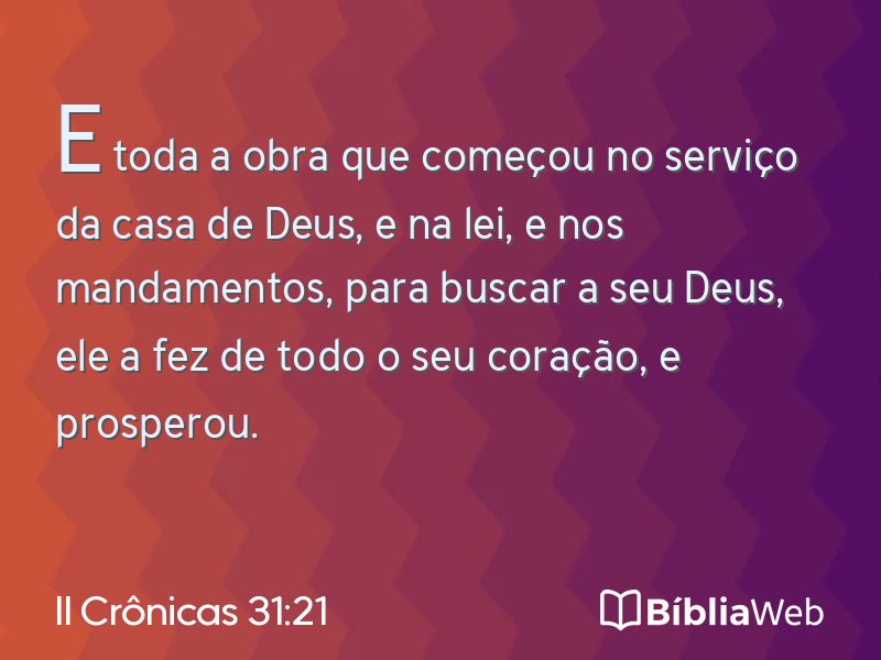 II Crônicas 31:21 em imagem para compartilhar
