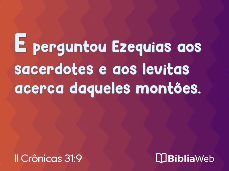 II Crônicas 31:9 em imagem para compartilhar