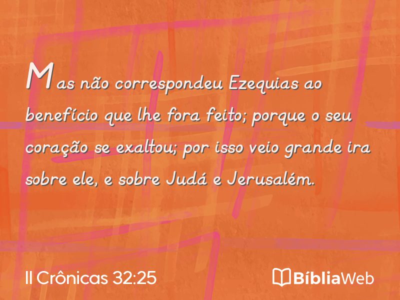 II Crônicas 32:25 em imagem para compartilhar