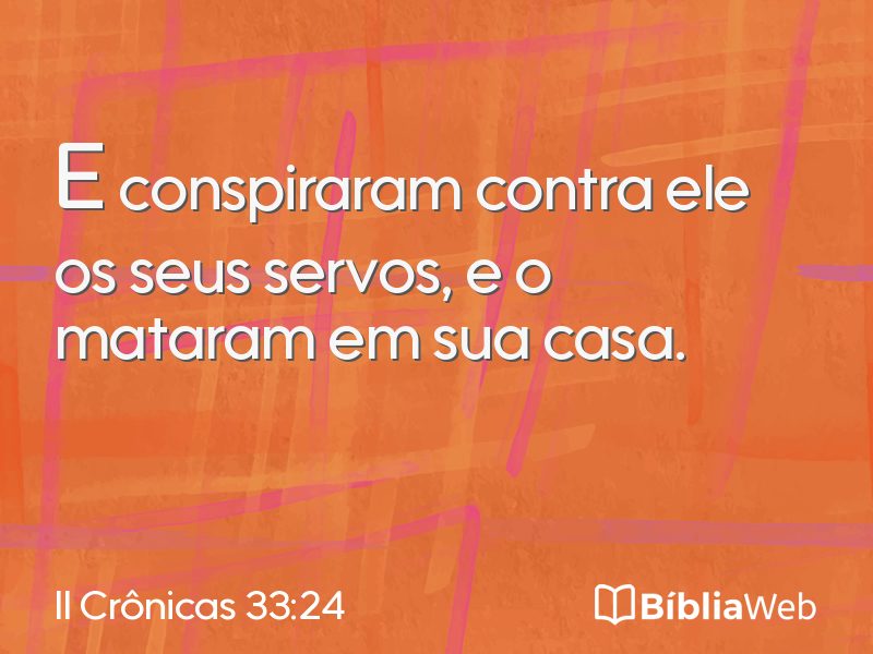 II Crônicas 33:24 em imagem para compartilhar
