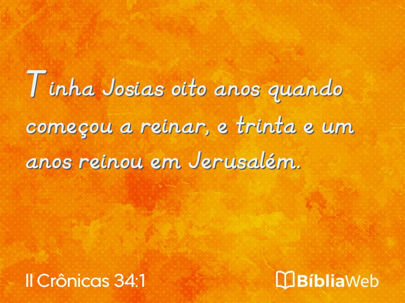 II Crônicas 34:1 em imagem para compartilhar