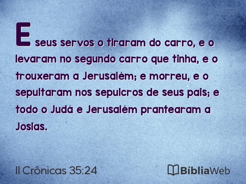 II Crônicas 35:24 em imagem para compartilhar