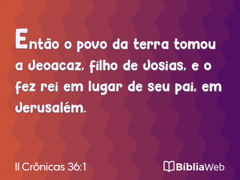 II Crônicas 36:1 em imagem para compartilhar