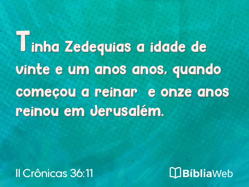 II Crônicas 36:11 em imagem para compartilhar