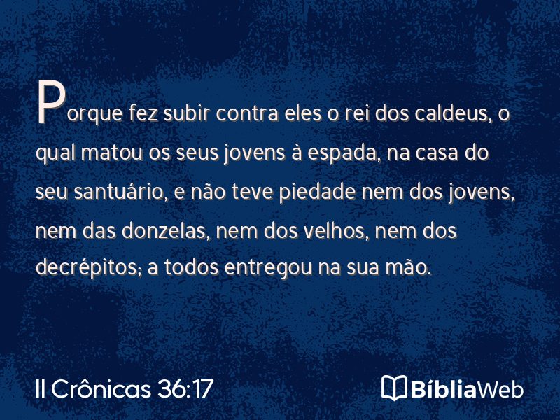 II Crônicas 36:17 em imagem para compartilhar