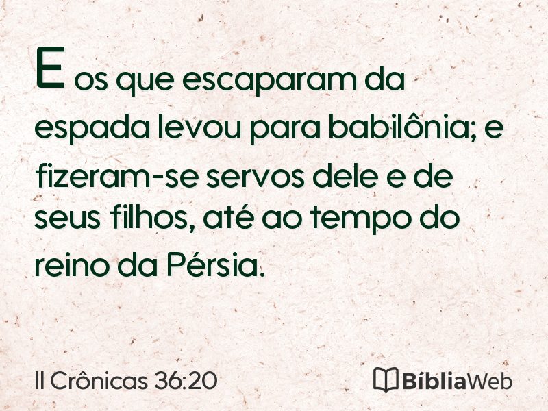 II Crônicas 36:20 em imagem para compartilhar