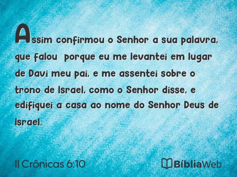 II Crônicas 6:10 em imagem para compartilhar
