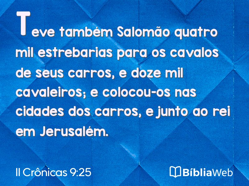 II Crônicas 9:25 em imagem para compartilhar