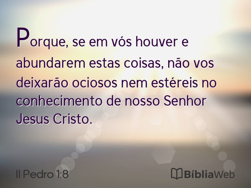 II Pedro 1:8 em imagem para compartilhar