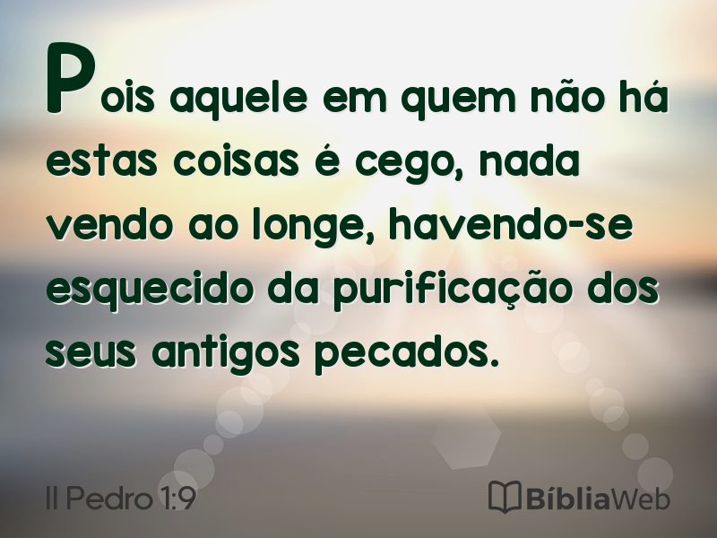II Pedro 1:9 em imagem para compartilhar