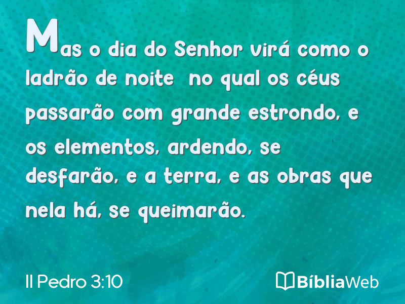 II Pedro 3:10 em imagem para compartilhar