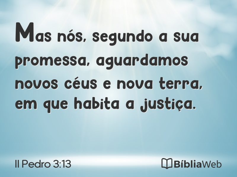 II Pedro 3:13 em imagem para compartilhar