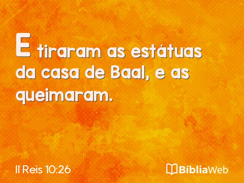 II Reis 10:26 em imagem para compartilhar