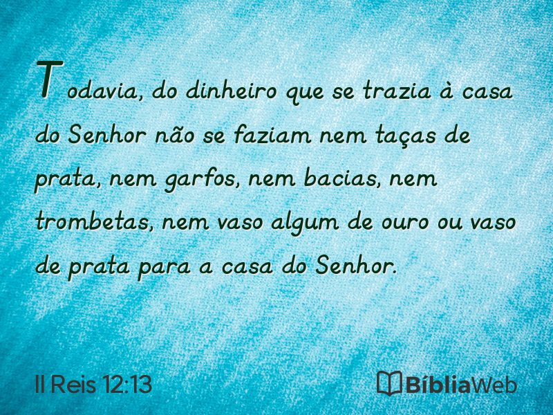 II Reis 12:13 em imagem para compartilhar
