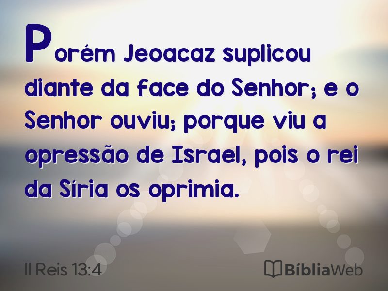 II Reis 13:4 em imagem para compartilhar