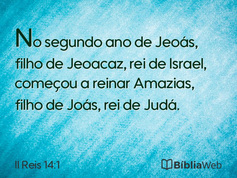 II Reis 14:1 em imagem para compartilhar