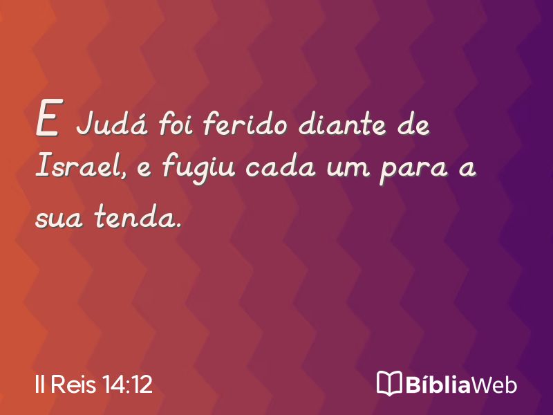 II Reis 14:12 em imagem para compartilhar