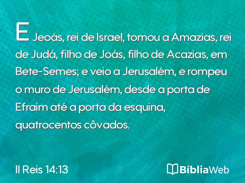 II Reis 14:13 em imagem para compartilhar