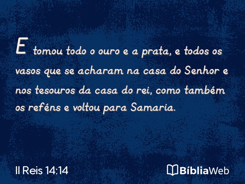 II Reis 14:14 em imagem para compartilhar