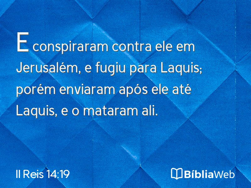 II Reis 14:19 em imagem para compartilhar