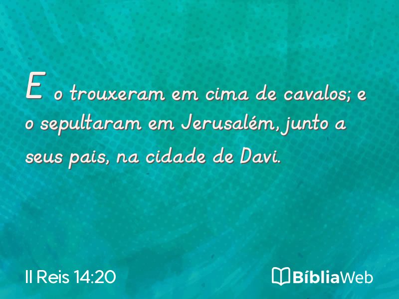 II Reis 14:20 em imagem para compartilhar