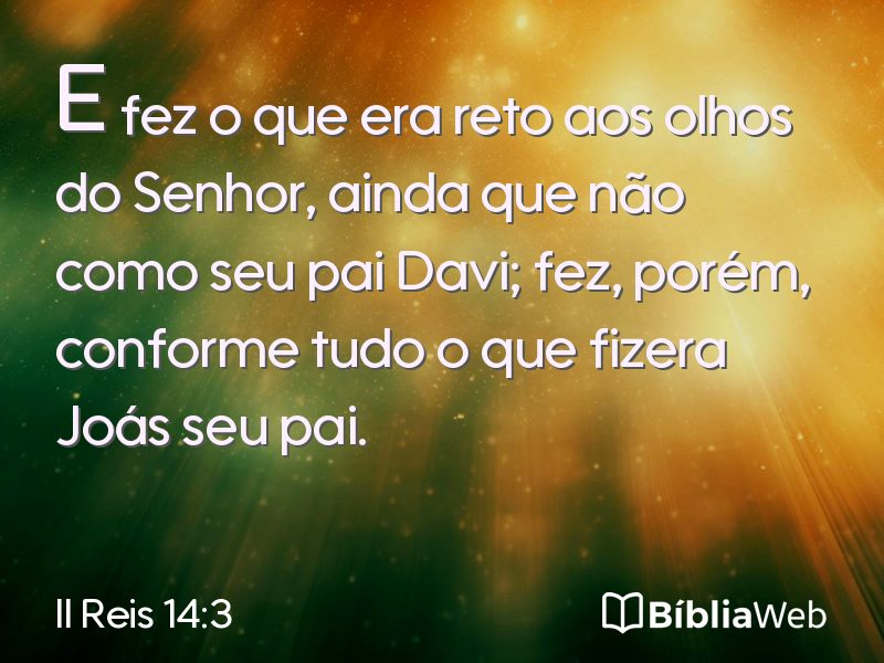 II Reis 14:3 em imagem para compartilhar