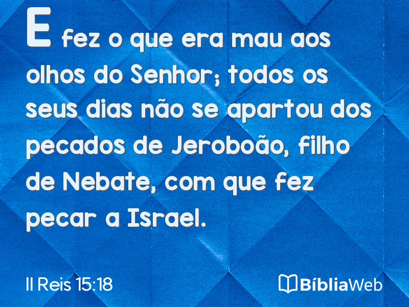 II Reis 15:18 em imagem para compartilhar