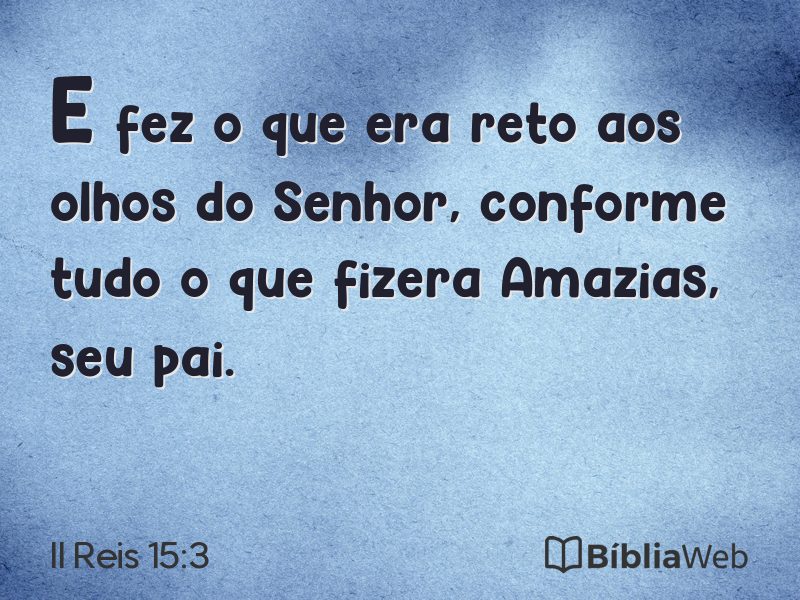 II Reis 15:3 em imagem para compartilhar