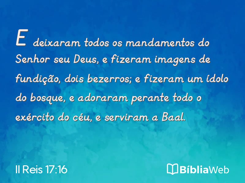 II Reis 17:16 em imagem para compartilhar