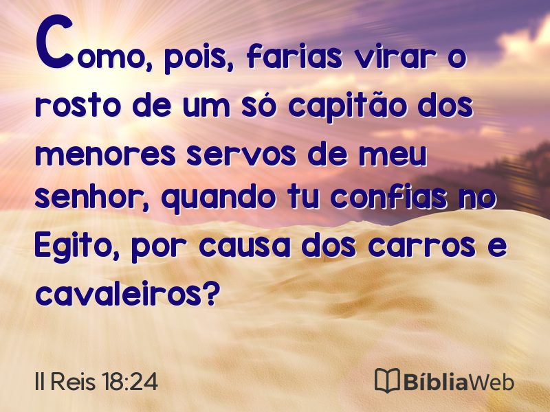II Reis 18:24 em imagem para compartilhar