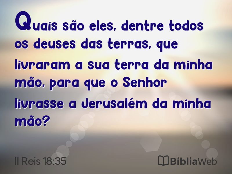 II Reis 18:35 em imagem para compartilhar