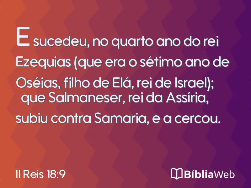 II Reis 18:9 em imagem para compartilhar