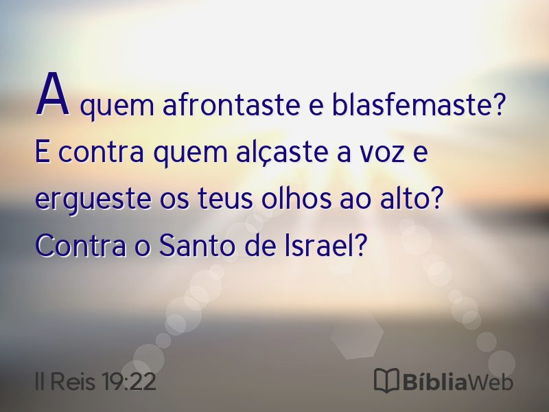 II Reis 19:22 em imagem para compartilhar