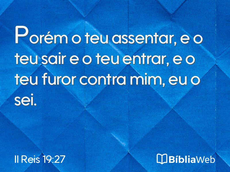 II Reis 19:27 em imagem para compartilhar