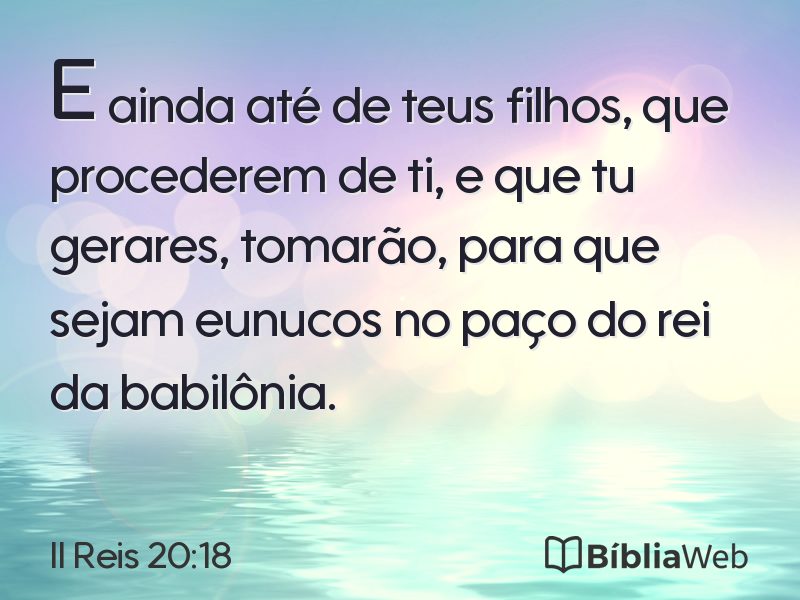 II Reis 20:18 em imagem para compartilhar