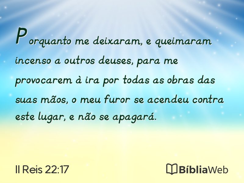 II Reis 22:17 em imagem para compartilhar