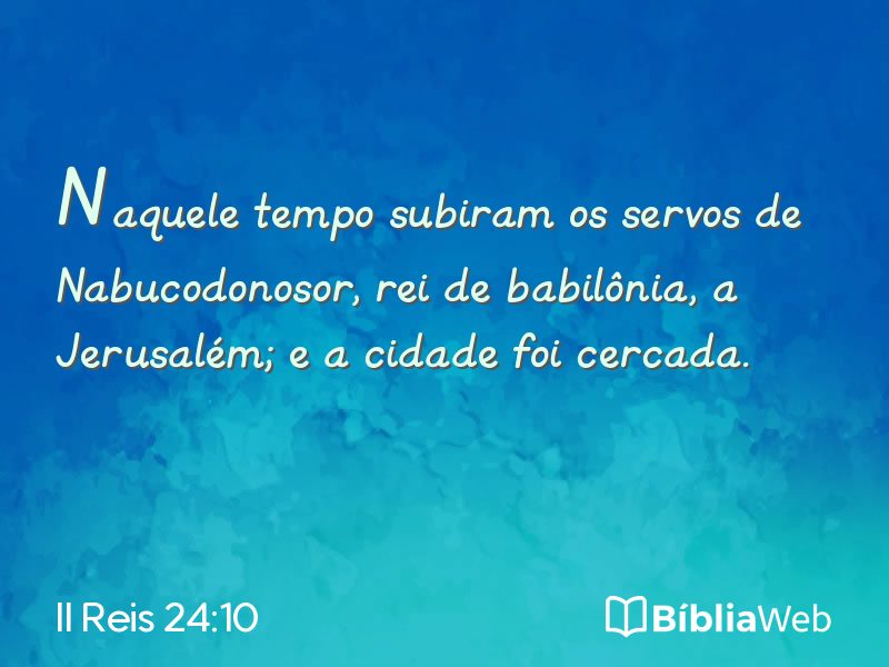 II Reis 24:10 em imagem para compartilhar
