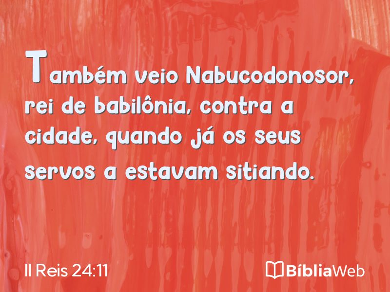 II Reis 24:11 em imagem para compartilhar