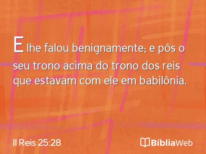 II Reis 25:28 em imagem para compartilhar